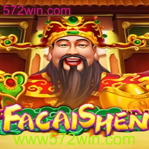 Descubra o Fascinante Mundo de FaCaiShen no 572win.com